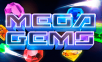 Mega Gems